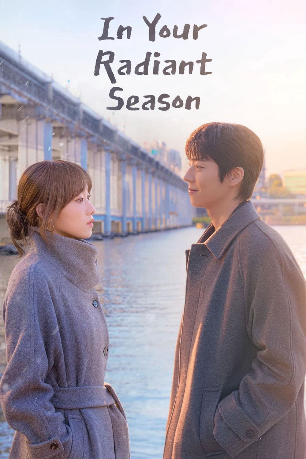 In Your Radiant Season